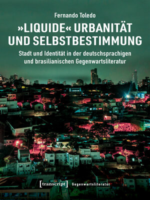 cover image of »Liquide« Urbanität und Selbstbestimmung